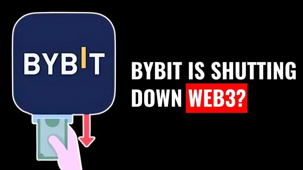 Bybit Web3 Shutdown
