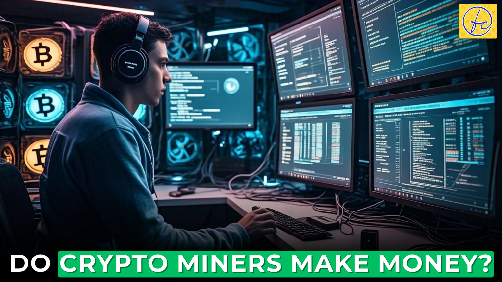 Do crypto miners make money